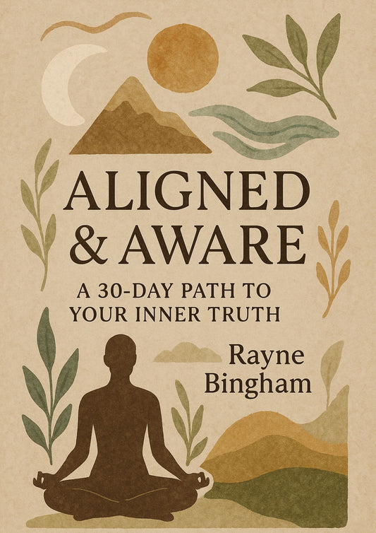 Aligned & Aware: 30- Day Path to Your Inner Truth (E-Book)